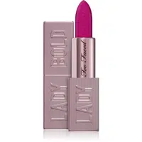 Too Faced Lady Bold Cream Lipstick krémová rtěnka pro dlouhotrvající efekt odstín Main Character 3,3 g