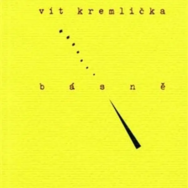 Básně - Vít Kremlička