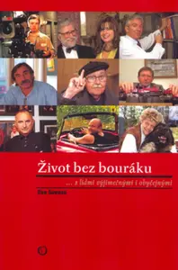 Život bez bouráku - Eva Sovová