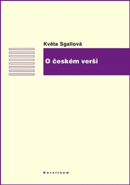 O českém verši - Květa Sgallová