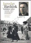 Jaroslav Havlíček. Neklidné srdce - Nella Mlsová, Marie Havlíčková, Hana Taudyová
