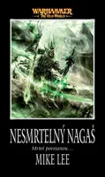 Nesmrtelný Nagaš - Mike Lee