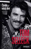Člověk nikdy neví - Selleck Tom - e-kniha