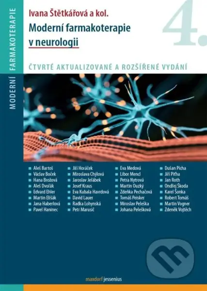 Moderní farmakoterapie v neurologii - Ivana Štětkářová - kniha z kategorie Farmakologie a fytoterapie