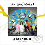 Marie Kieslowski: Je všechno dobrý? Je to složitější LP