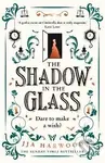 The Shadow in the Glass - JJA Harwood