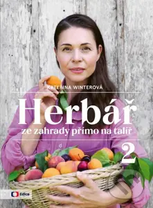 Herbář ze zahrady přímo na talíř 2 - Kateřina Winterová - kniha z kategorie Česká kuchyně
