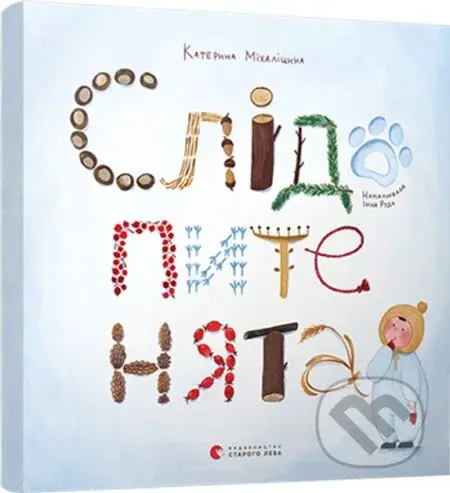 Slidopyteniata - Kateryna Michalicyna - kniha z kategorie Pohádky