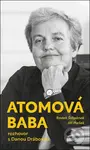 Atomová baba (Rozhovor s Danou Drábovou) - Jiří Plešek, Radek Štěpánek - kniha z kategorie Politologie a politika