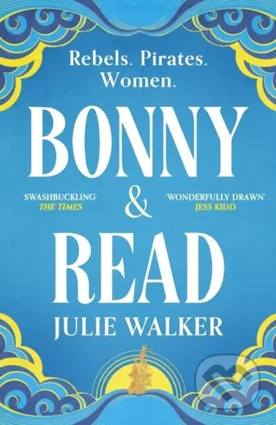 Bonny & Read (The beautiful and page-turning feminist historical novel for 2023) - kniha z kategorie Společenská beletrie