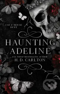 Haunting Adeline - H.D. Carlton,Haunting Adeline - H.D. Carlton