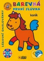 Barevná první slůvka - Koník (Zábavné omalovánky)