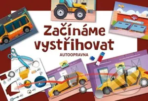 Začínáme vystřihovat  - Autoopravna