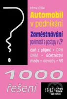 1000 řešení č. 11-12 - Automobil v podnikání (Zaměstnávání – povinnosti a postupy v ZP)