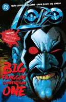 Lobo Big Fraggin Compendium Book One - Alan Grant, Keith Giffen
