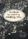 The Tenant of Wildfell Hall (Vintage Classics Bronte Series) - kniha z kategorie Společenská beletrie