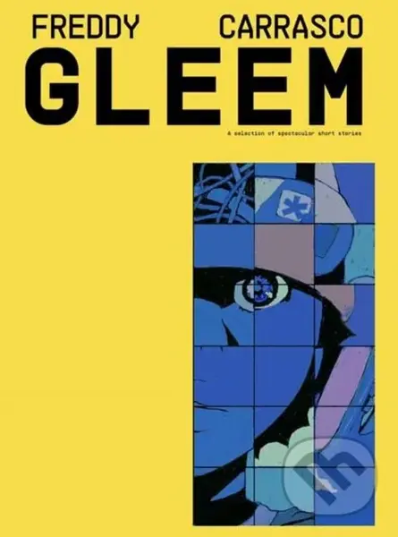 GLEEM - Freddy Carrasco