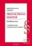 Trestné právo hmotné (Osobitná časť, 3. vydanie) - Ingrid Mencerová - kniha z kategorie Trestní právo