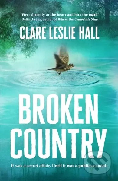 Broken Country - Clare Leslie Hall