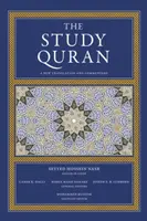 The Study Quran - Seyyed Hossein Nasr, Mohammed Rustom, Maria Massi Dakake, Joseph E.B. Lumbard, Caner K. Dagli