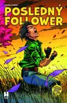 Posledný Follower 5: Súmrak Dimenzií - Martin Petro, Viktor Asimov
