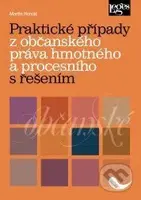 Praktické případy z občanského práva hmotného a procesního s řešením
