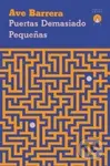 Puertas demasiado pequenas - Ave Barrera - kniha z kategorie Detektivky, thrillery a horory