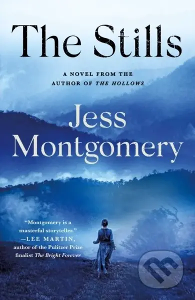 The Stills (A Novel) - Jess Montgomery