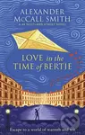 Love in the Time of Bertie - Alexander McCall Smith - kniha z kategorie Společenská beletrie