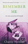 Remember Me (Winner of the 2023 Ngaio Marsh Award for Best Novel) - kniha z kategorie Společenská beletrie