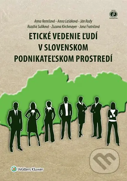 Etické vedenie ľudí v slovenskom podnikateľskom prostredí - kniha z kategorie Management