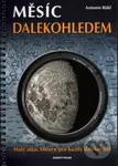 Měsíc dalekohledem (Malý atlas Měsíce pro každý dalekohled) - kniha z kategorie Kosmologie