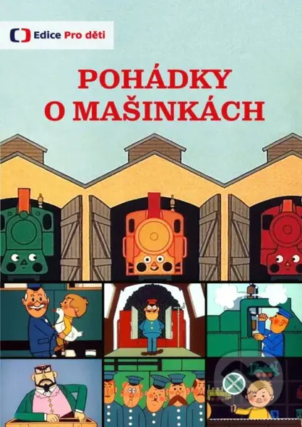 Pohádky o mašinkách (reedice) - Eduard Hofman - film z kategorie Pohádky