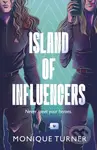 Island of Influencers - Monique Turner - kniha z kategorie Beletrie pro děti
