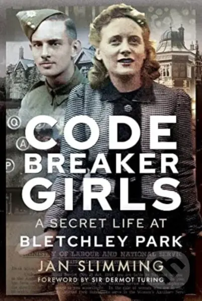 Codebreaker Girls (A Secret Life at Bletchley Park) - kniha z kategorie Humanitní a společenské vědy