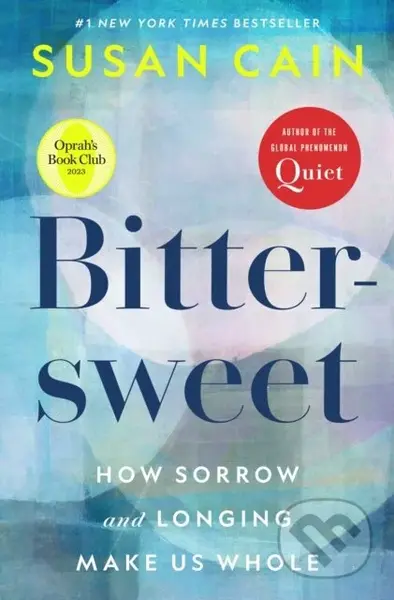 Bittersweet (Oprah's Book Club) - Susan Cain