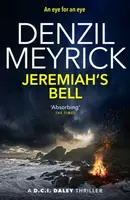 Jeremiah's Bell - Denzil Meyrick