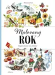 Malovaný rok - Jana Sedláčková, Magdalena Konečná (ilustrátor) - kniha z kategorie Naučné knihy