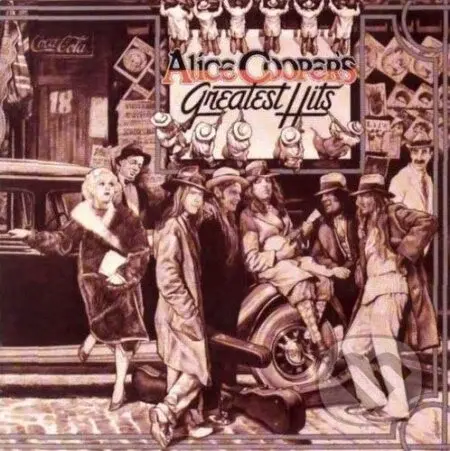 Alice Cooper: Alice Cooper's Greatest Hits - Alice Cooper