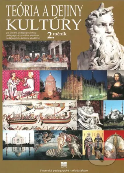 Teória a dejiny kultúry pre 2. ročník SPgŠ, PaSA, PaKA - kniha z kategorie Odborné školy