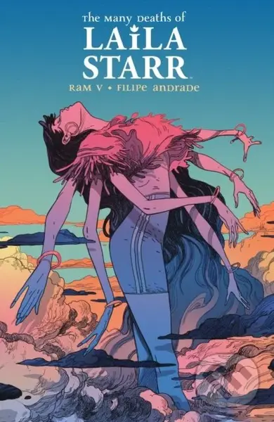 The Many Deaths of Laila Starr Deluxe Edition - V. Ram