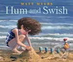Hum and Swish - Matt Myers - kniha z kategorie Pro děti
