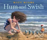 Hum and Swish - Matt Myers - kniha z kategorie Pro děti