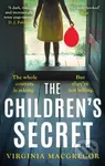 The Children's Secret (The pageturning new novel from the highly acclaimed author of What Milo Saw) - kniha z kategorie Společenská beletrie