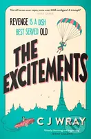 The Excitements (Two sprightly ninety-year-olds seek revenge in this feelgood mystery for fans of Richard Osman) - kniha z kategorie Společenská…
