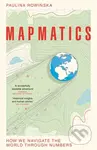 Mapmatics (How We Navigate the World Through Numbers) - kniha z kategorie Odborné a naučné
