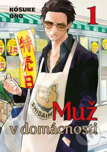 Muž v domácnosti 1 - Kósuke Óno - kniha z kategorie Komiksy