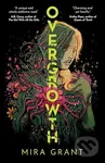 Overgrowth - Mira Grant - kniha z kategorie Sci-fi