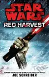 Star Wars: Red Harvest - Joe Schreiber
