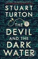 The Devil and the Dark Water - Stuart Turton - kniha z kategorie Detektivky, thrillery a horory